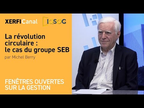 Aperçu vidéo La révolution circulaire : le cas du groupe SEB